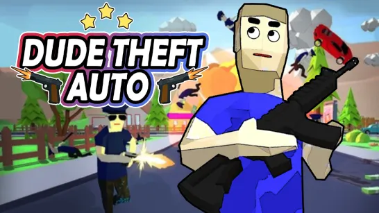 Dude Theft Auto gameplay